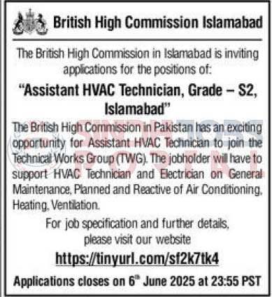 Assistant HVAC Technician (Grade – S2), British High Commission Islamabad